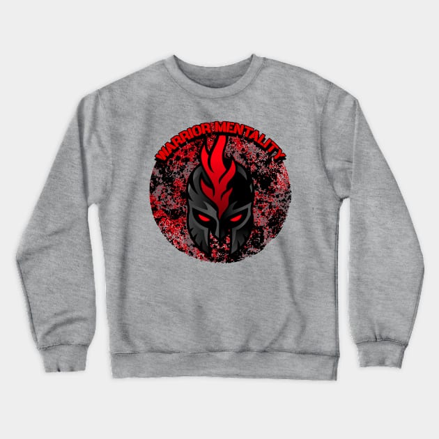 Warrior Mentality Graphic Crewneck Sweatshirt by CTJFDesigns